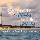 OPPOSITE LATITUDES PARALLEL ATTITUDES